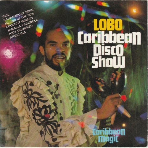 Vinyl / Lobo - Caribbean Disco Show