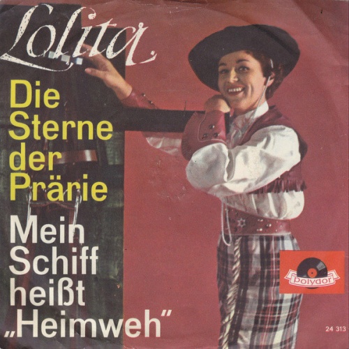 Vinyl / Lolita (3) - Die Sterne Der Prärie / Mein Schiff Heißt "Heimweh"