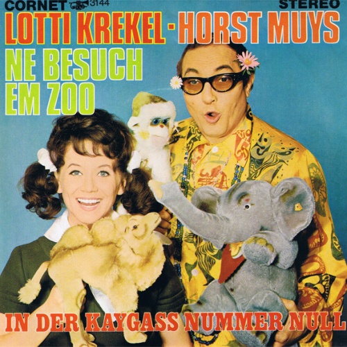 Vinyl / Lotti Krekel - Horst Muys - Ne Besuch Em Zoo / In Der Kaygass Nummer Null