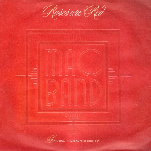 Vinyl / Mac Band Featuring The McCampbell Brothers - Roses Are Red