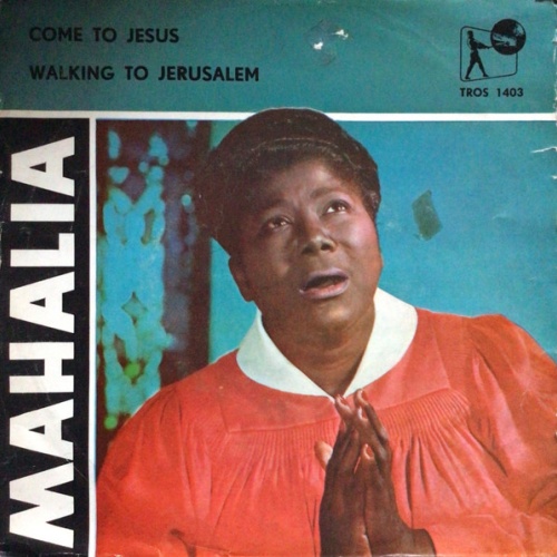 Vinyl / Mahalia Jackson - Come To Jesus