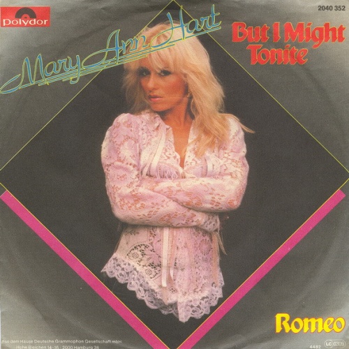 Vinyl / Mary Ann Hart - But I Might Tonite / Romeo