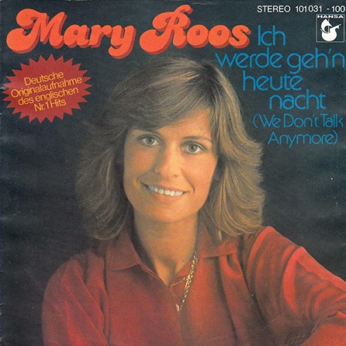 Vinyl / Mary Roos - Ich Werde Geh'n Heute Nacht (We Don't Talk Anymore)