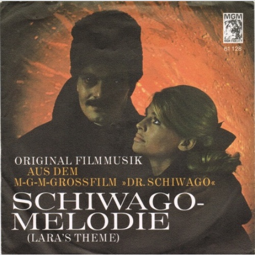 Vinyl / Maurice Jarre - Schiwago Melodie (Lara's Theme) - Original Filmmusik Aus Dem M-G-M-Grossfilm »Dr. Schiwago«