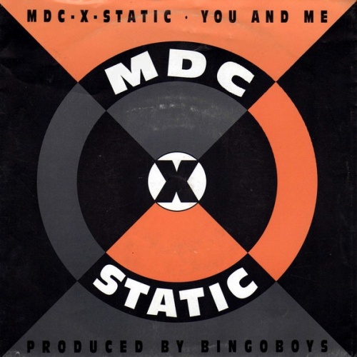 Vinyl / MDC-X-Static - You And Me