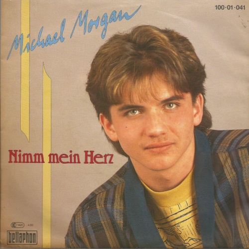 Vinyl / Michael Morgan (2) - Nimm Mein Herz