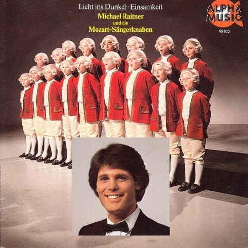 Vinyl / Michael Raitner* Und Die Mozart Sängerknaben* - Licht Ins Dunkel / Einsamkeit