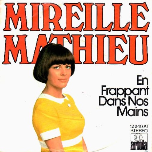 Vinyl / Mireille Mathieu - En Frappant Dans Nos Mains