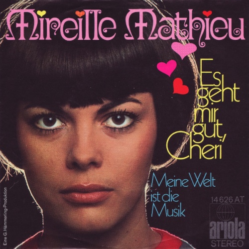 Vinyl / Mireille Mathieu - Es Geht Mir Gut, Cheri