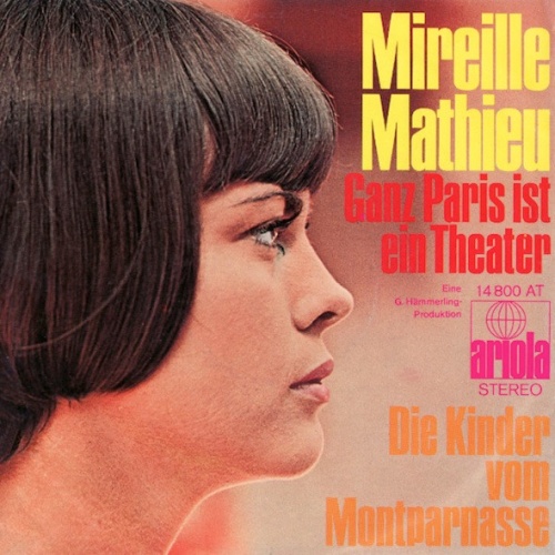 Vinyl / Mireille Mathieu - Ganz Paris Ist Ein Theater