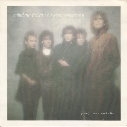 Vinyl / Münchener Freiheit - Bis Wir Uns Wiederseh'n