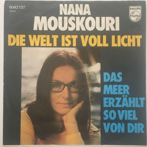 Vinyl / Nana Mouskouri - Die Welt Ist Voll Licht