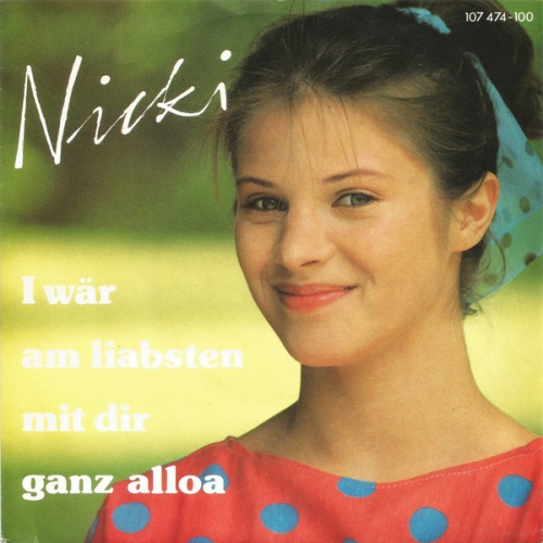 Vinyl / Nicki - I Wär Am Liabsten Mit Dir Ganz Alloa