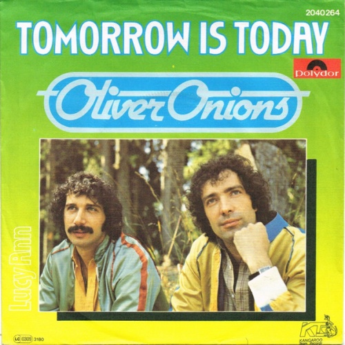 Vinyl / Oliver Onions - Tomorrow Is Today