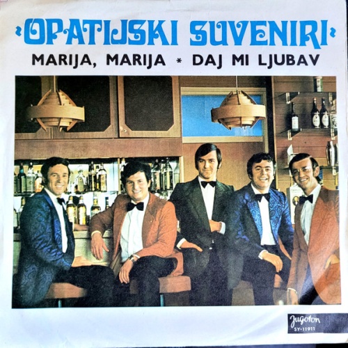 Vinyl / Opatijski Suveniri - Marija, Marija / Daj Mi Ljubavi
