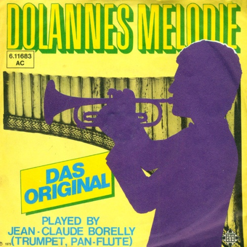 Vinyl / Paul de Senneville & Olivier Toussaint / Jean-Claude Borelly - Dolannes Melodie