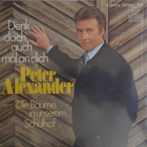 Vinyl / Peter Alexander - Denk Doch Auch Mal An Dich