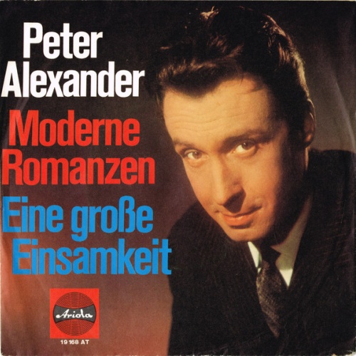 Vinyl / Peter Alexander - Moderne Romanzen / Eine Große Einsamkeit