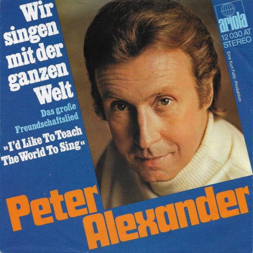 Vinyl / Peter Alexander - Wir Singen Mit Der Ganzen Welt (Das Große Freundschaftslied)