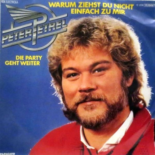 Vinyl / Peter Petrel - Warum Ziehst Du Nicht Einfach Zu Mir