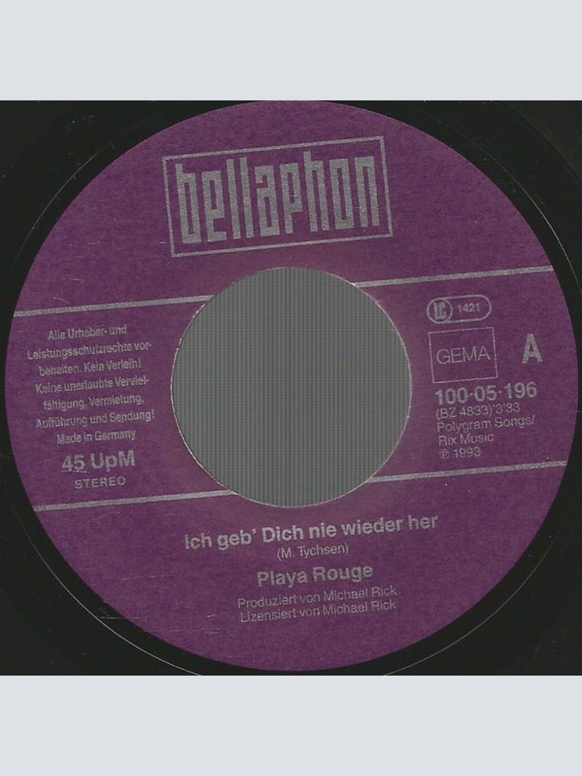 Vinyl / Playa Rouge - Ich Geb' Dich Nie Wieder Her