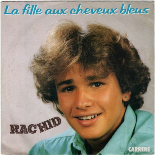 Vinyl / Rachid* - La Fille Aux Cheveux Bleus