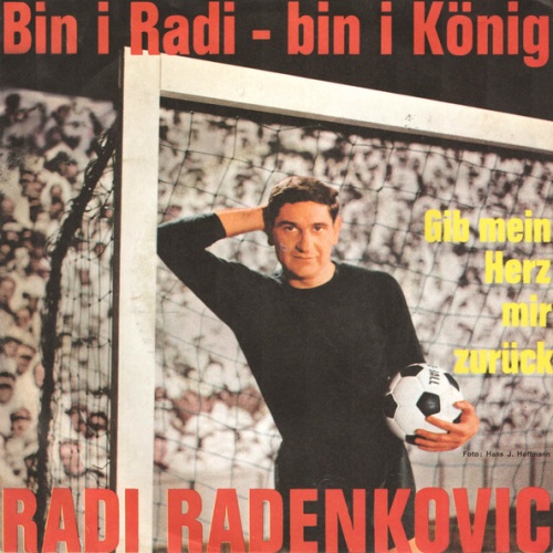 Vinyl / Radi Radenkovic - Bin I Radi - Bin I König