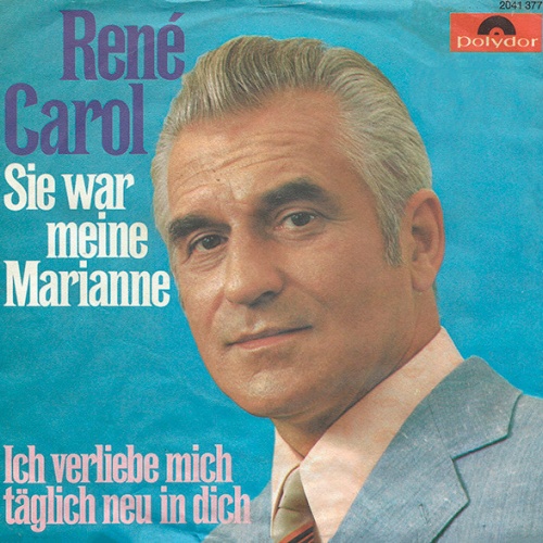 Vinyl / René Carol - Sie War Meine Marianne