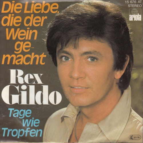 Vinyl / Rex Gildo - Die Liebe, Die Der Wein Gemacht