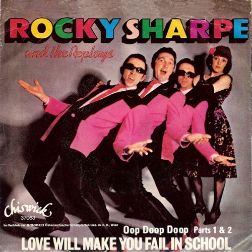 Vinyl / Rocky Sharpe And The Replays* - Love Will Make You Fail In School