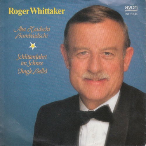 Vinyl / Roger Whittaker - Aba Haidschi Bumbaidschi / Schlittenfahrt Im Schnee (Jingle Bells)