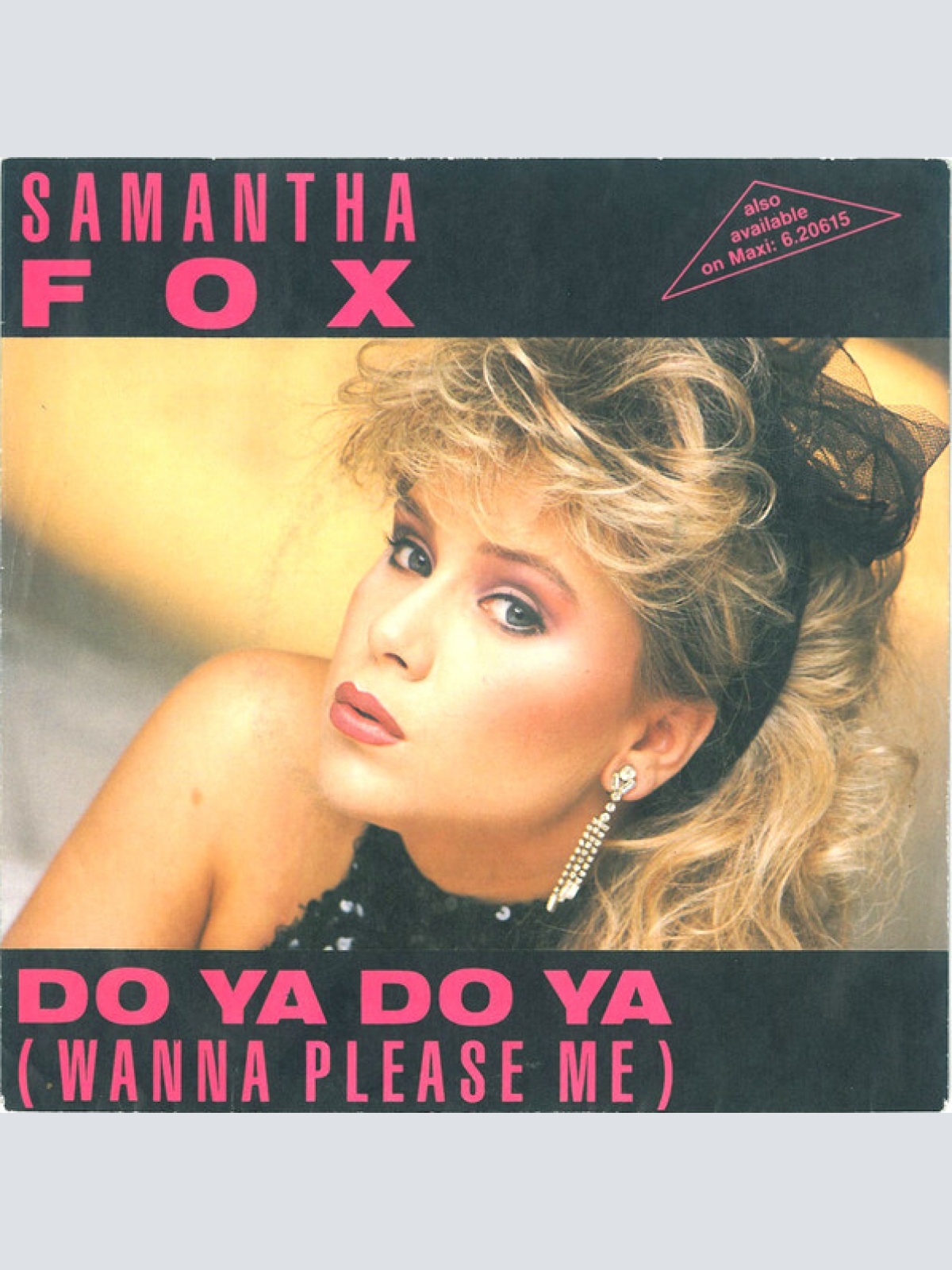 Vinyl / Samantha Fox - Do Ya Do Ya (Wanna Please Me)