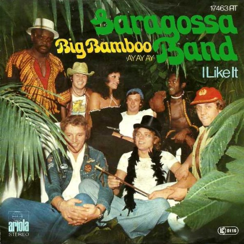 Vinyl / Saragossa Band - Big Bamboo (Ay Ay Ay)