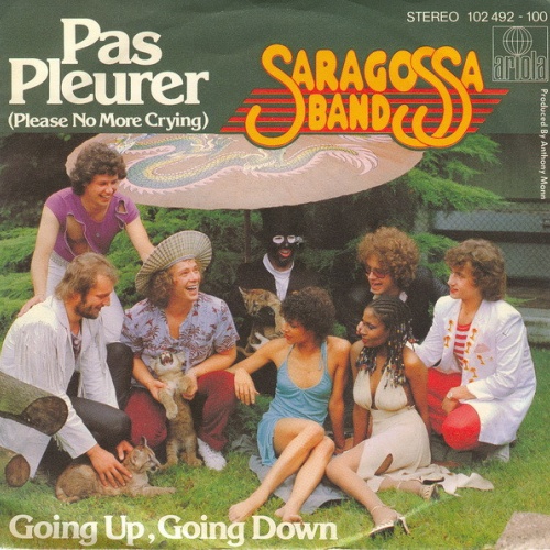 Vinyl / Saragossa Band - Pas Pleurer (Please No More Crying)