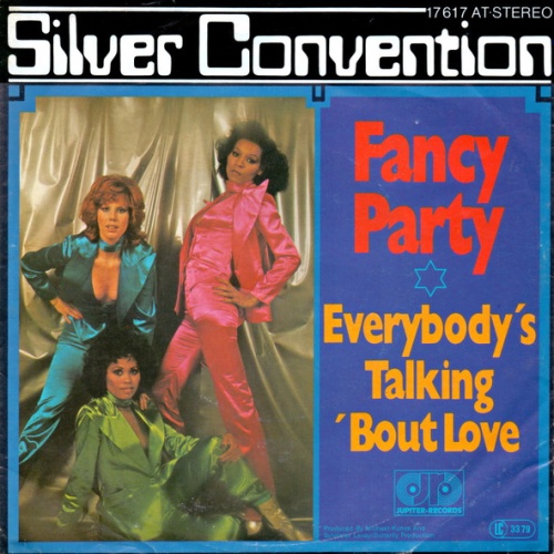 Vinyl / Silver Convention - Fancy Party / Everybody's Talking 'Bout Love
