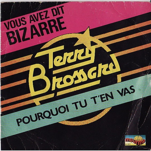 Vinyl / Terry Brossard - Vous Avez Dit Bizarre