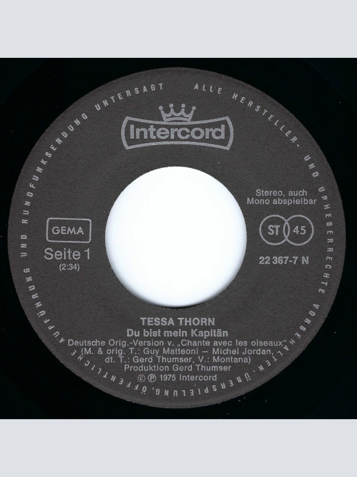 Vinyl / Tessa Thorn - Du Bist Mein Kapitän / Es War Nur Eine Illusion