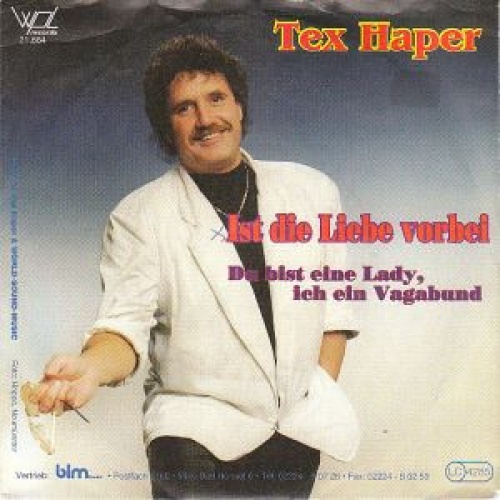 Vinyl / Tex Haper - Ist Die Liebe Vorbei