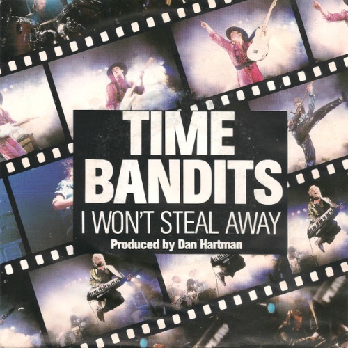 Vinyl / Time Bandits - I Won't Steal Away