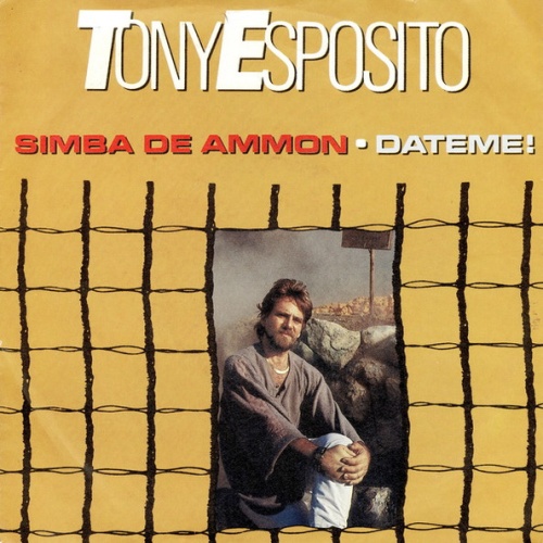 Vinyl / Tony Esposito - Simba De Ammon / Dateme!