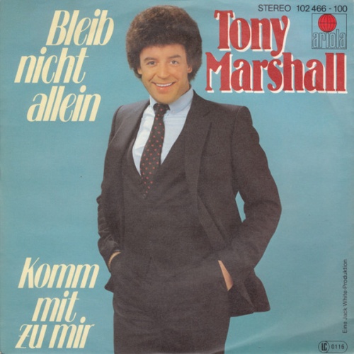 Vinyl / Tony Marshall - Bleib Nicht Allein
