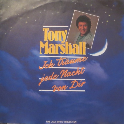 Vinyl / Tony Marshall - Ich Träume Jede Nacht Von Dir