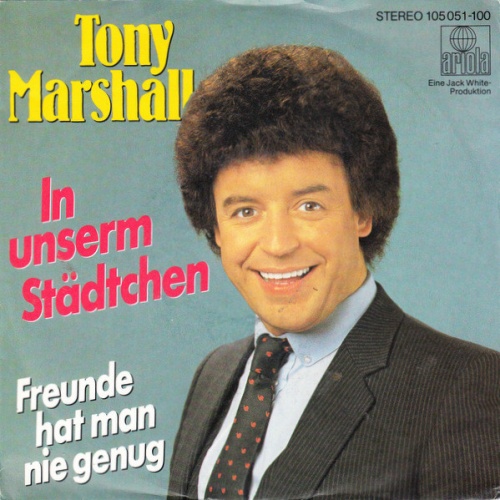 Vinyl / Tony Marshall - In Unserm Städtchen