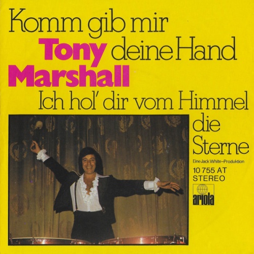 Vinyl / Tony Marshall - Komm Gib Mir Deine Hand