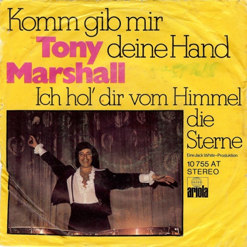Vinyl / Tony Marshall - Komm Gib Mir Deine Hand