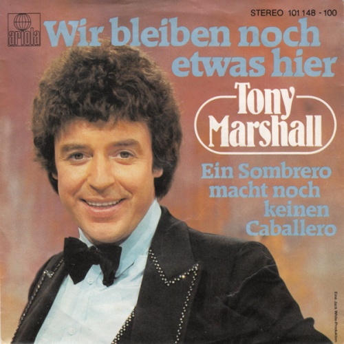 Vinyl / Tony Marshall - Wir Bleiben Noch Etwas Hier