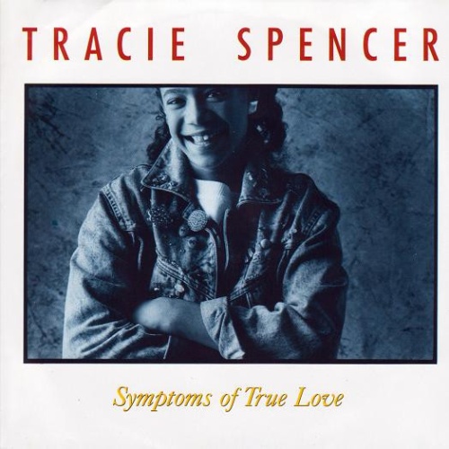 Vinyl / Tracie Spencer - Symptoms Of True Love
