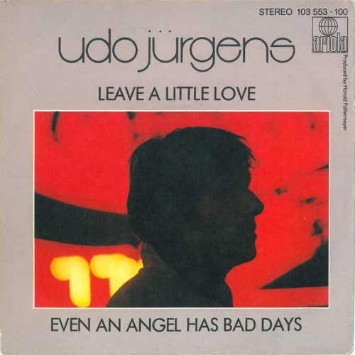 Vinyl / Udo Jürgens - Leave A Little Love / Even An Angel Has Bad Days