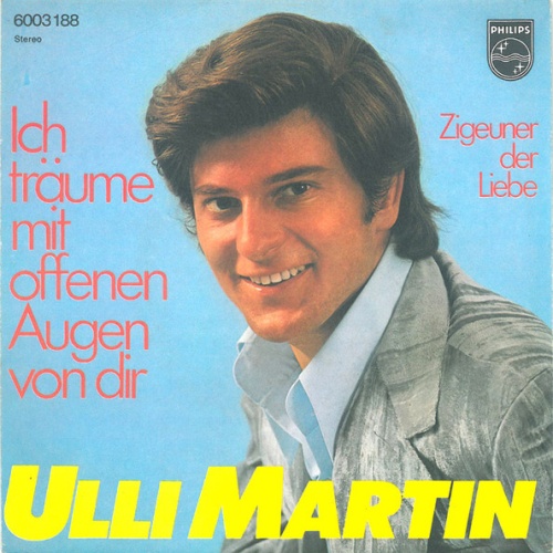 Vinyl / Ulli Martin - Ich Träume Mit Offenen Augen Von Dir
