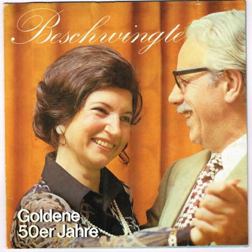 Vinyl / Various - Beschwingte Goldene 50er Jahre